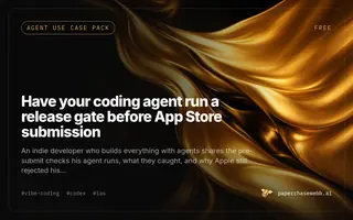 Preview card for Have your coding agent run a release gate before App Store submission