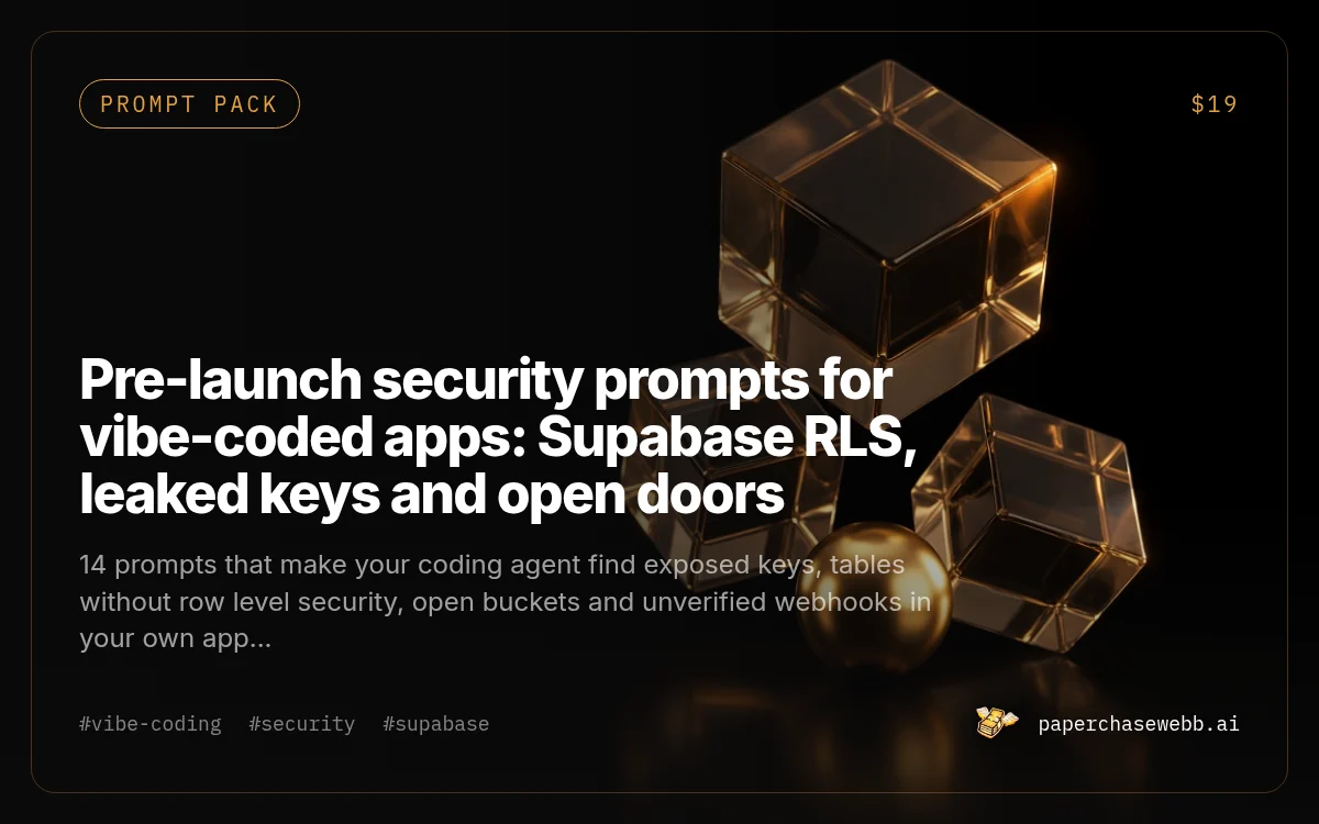 Preview card for Pre-launch security prompts for vibe-coded apps