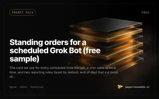 Preview card for Standing orders for a scheduled Grok Bot (free sample)