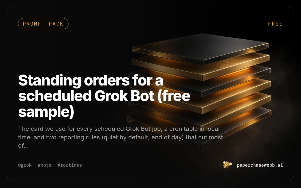 Preview card for Standing orders for a scheduled Grok Bot (free sample)